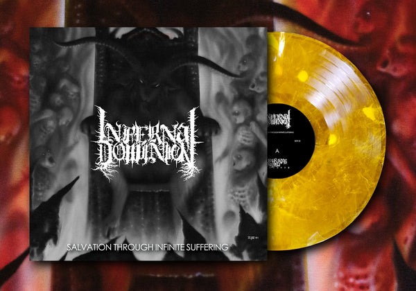 INFERNAL DOMINION - Salvation Through Infinite Suffering - vinyl