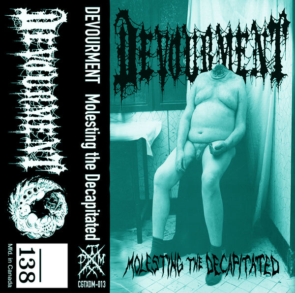DEVOURMENT - Molesting The Decapitated - cassette