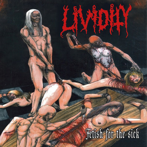 LIVIDITY - Fetish For The Sick / Rejoice In Morbidity - CD