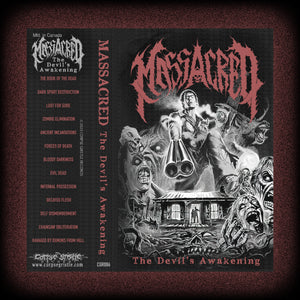 MASSACRED - The Devil's Awakening - cassette