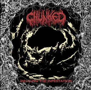 CHUNKED - Inhaling the Infestation - CD