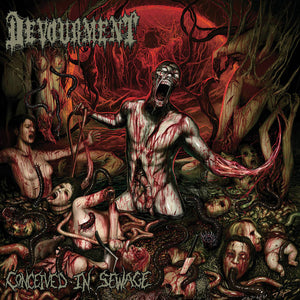 DEVOURMENT - Conceived in Sewage - CD