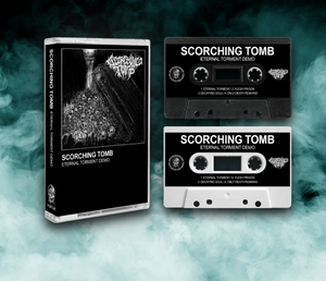 SCORCHING TOMB - Eternal Torment - cassette
