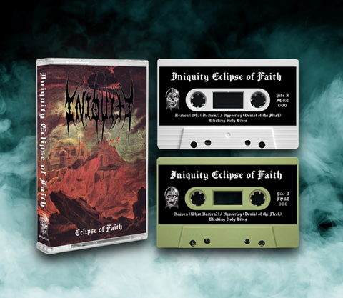 INIQUITY - Eclipse of Faith - cassette