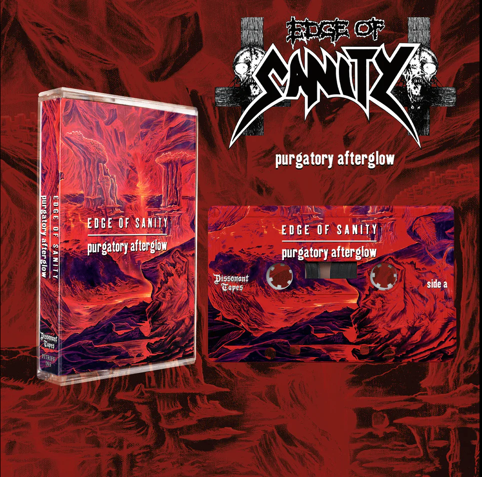 EDGE OF SANITY - Purgatory Afterglow - cassette