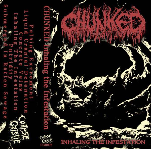 CHUNKED - Inhaling the Infestation - cassette