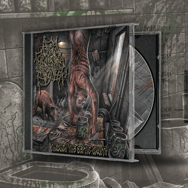 OPEN FLESH WOUND - Through the Septic Cavity - CD