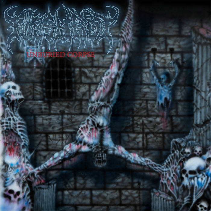 FLESHROT - Unburied Corpse - LP