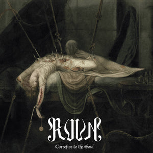 RUUN - Corrosive to the Soul - 7"