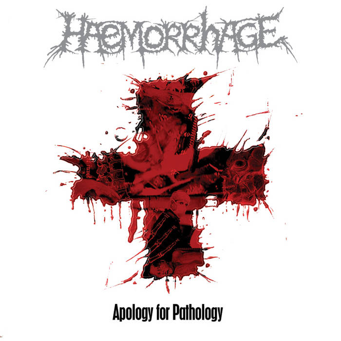 HAEMORRHAGE - Apology For Pathology - LP