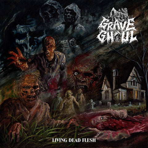 GRAVE GHOUL - Living Dead Flesh - CD