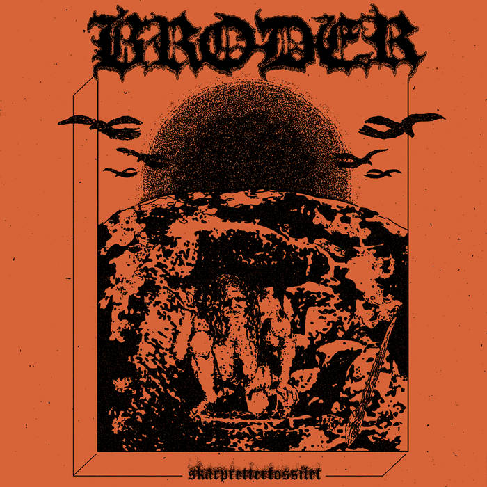BRODER - Skarpretterfossilet - CD