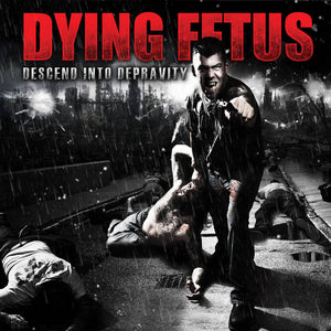 DYING FETUS - Descend Into Depravity - LP