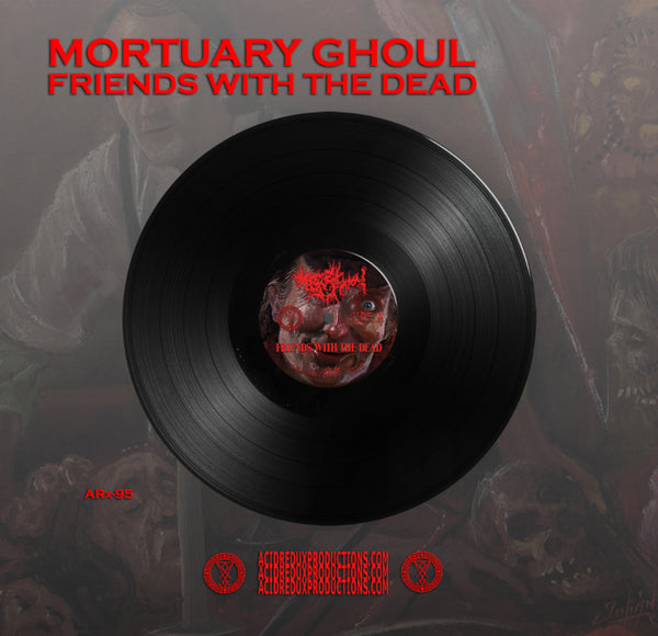 MORTUARY GHOUL - Friends With the Dead - LP