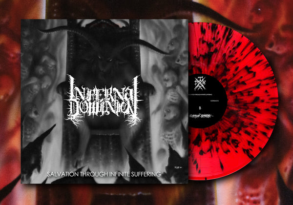 INFERNAL DOMINION - Salvation Through Infinite Suffering - vinyl