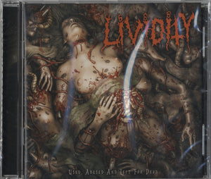 LIVIDITY - Used, Abused, And Left For Dead  - CD