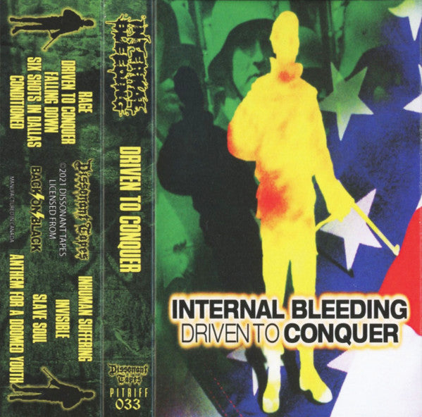 INTERNAL BLEEDING - Driven To Conquer - cassette