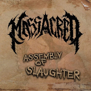 MASSACRED - Assembly of Slaughter - CD