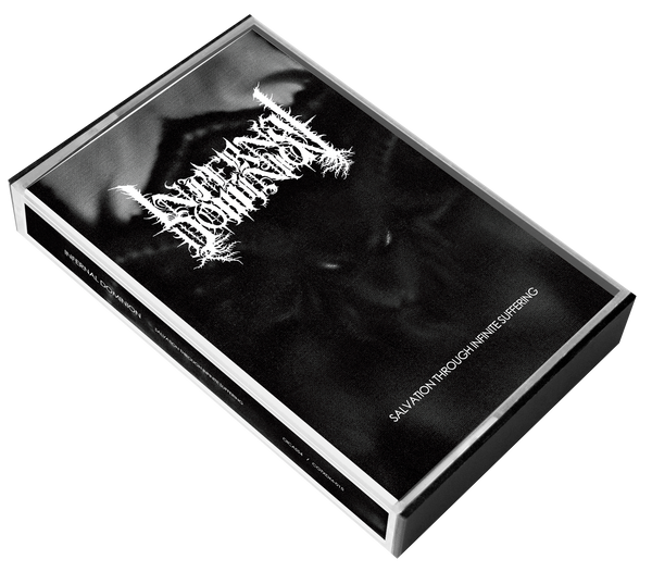 INFERNAL DOMINION - Salvation Through Infinite Suffering - cassette