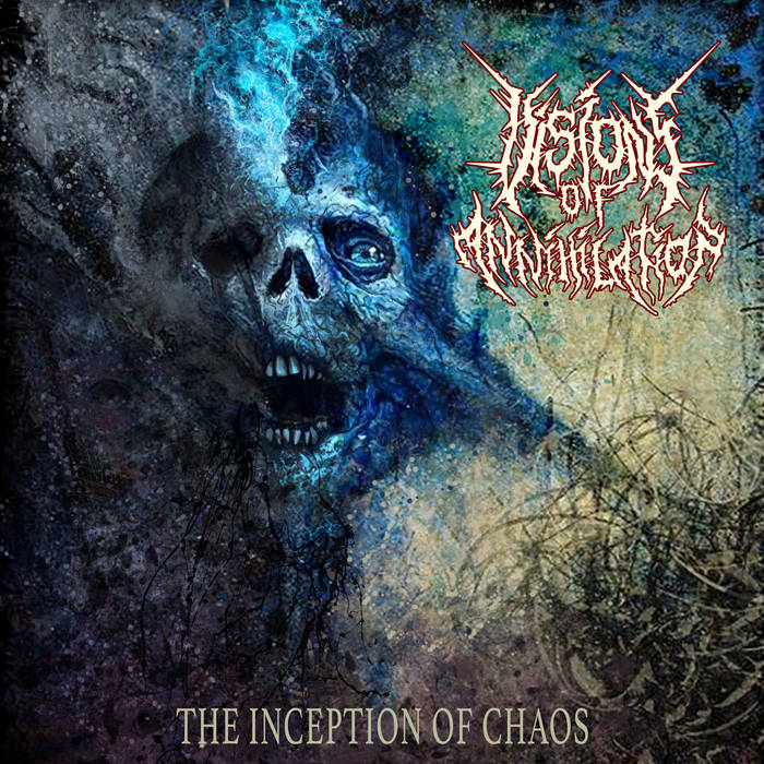 VISIONS OF ANNHILATION - The Inception of Chaos - CD