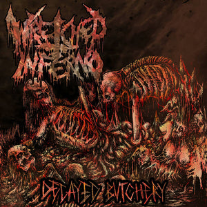 WRETCHED INFERNO - Decayed Butchery - CD