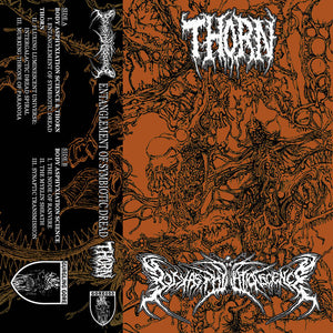 THORN - Entanglement of Symbiotic Dread - cassette