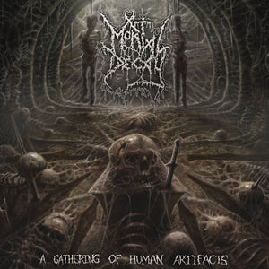 MORTAL DECAY - A Gathering of Human Artifacts - CD