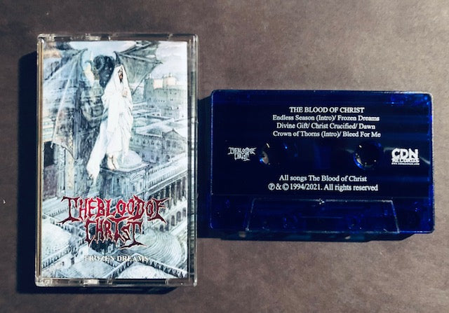 THE BLOOD OF CHRIST - Frozen Dreams - cassette